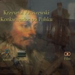 Krzysztof Arciszewski – Conquistador in polish